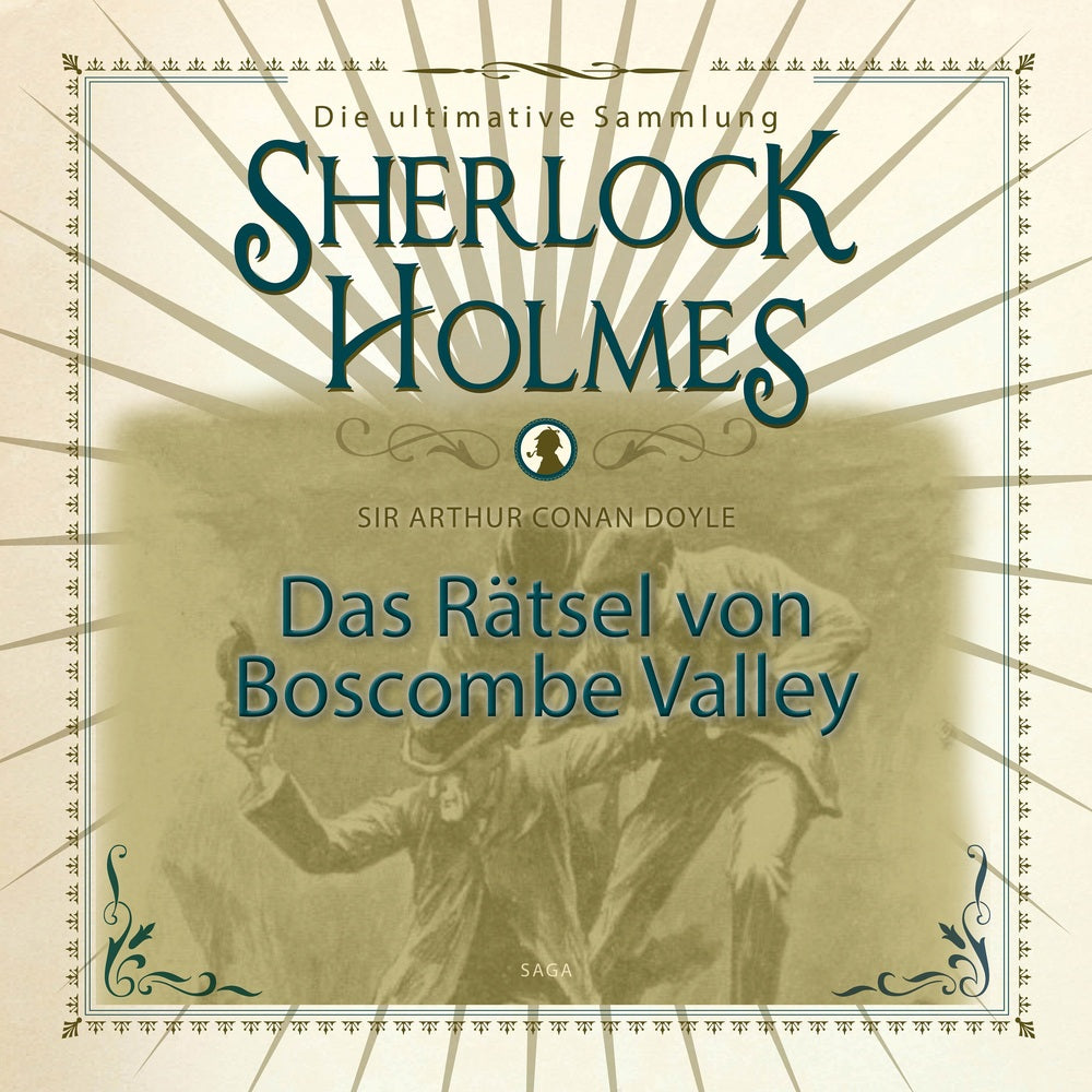Sherlock Holmes: Das Rätsel von Boscombe Valley - Die ultimative Sammlung
