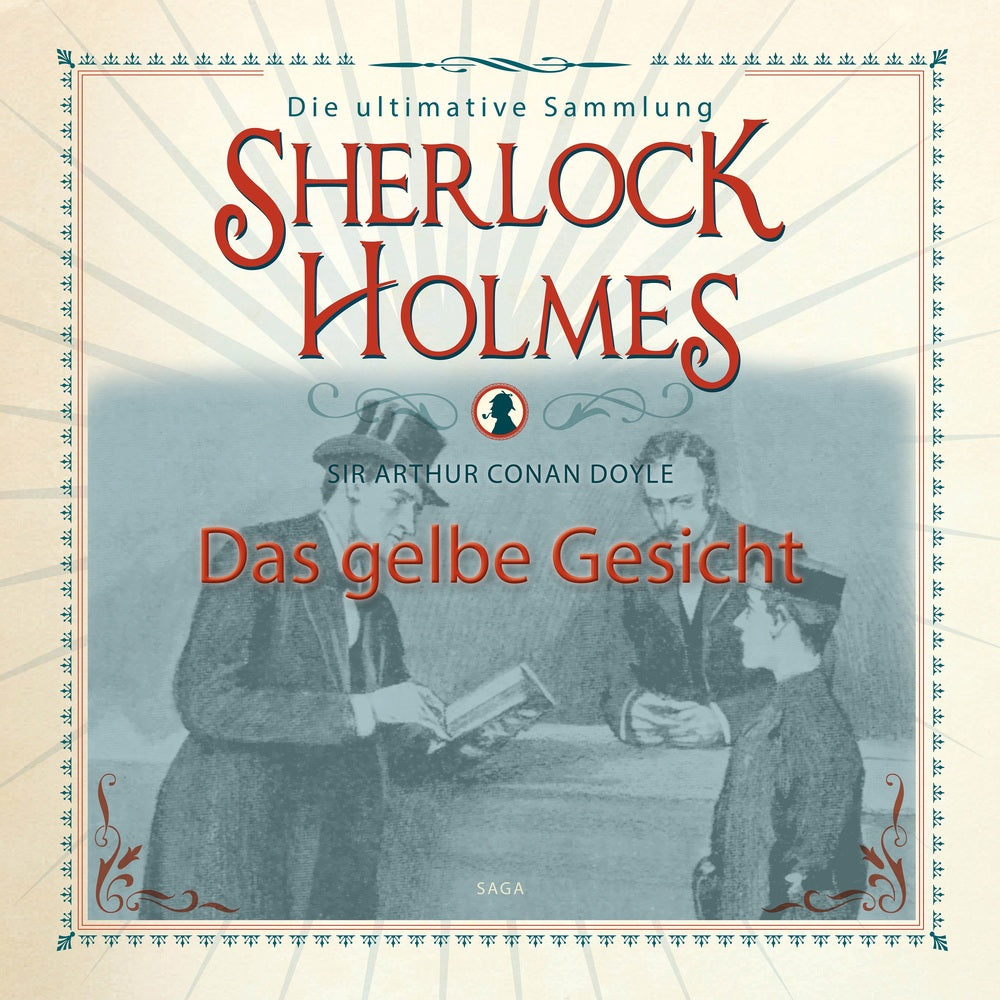 Sherlock Holmes: Das gelbe Gesicht - Die ultimative Sammlung