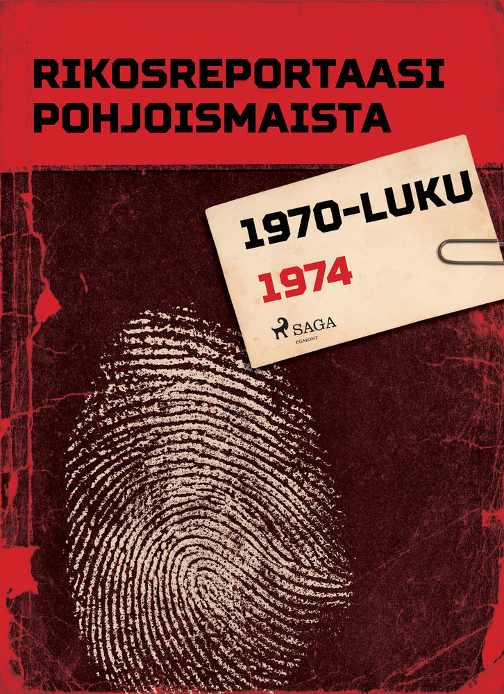 Rikosreportaasi Pohjoismaista 1974