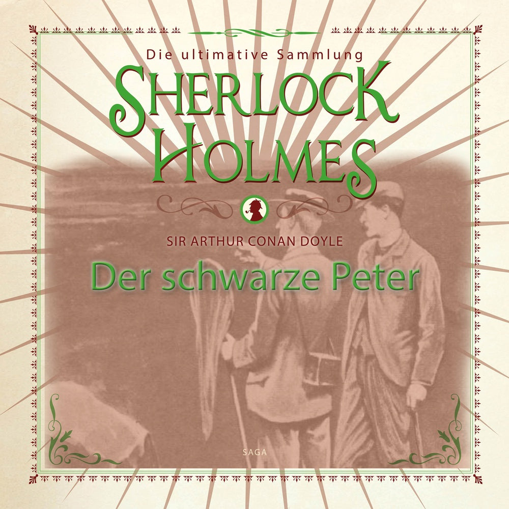 Sherlock Holmes: Der schwarze Peter - Die ultimative Sammlung