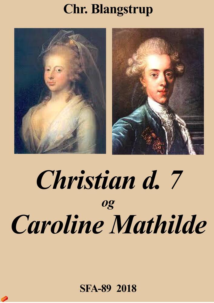 Christian d. 7 og Caroline Mathilde