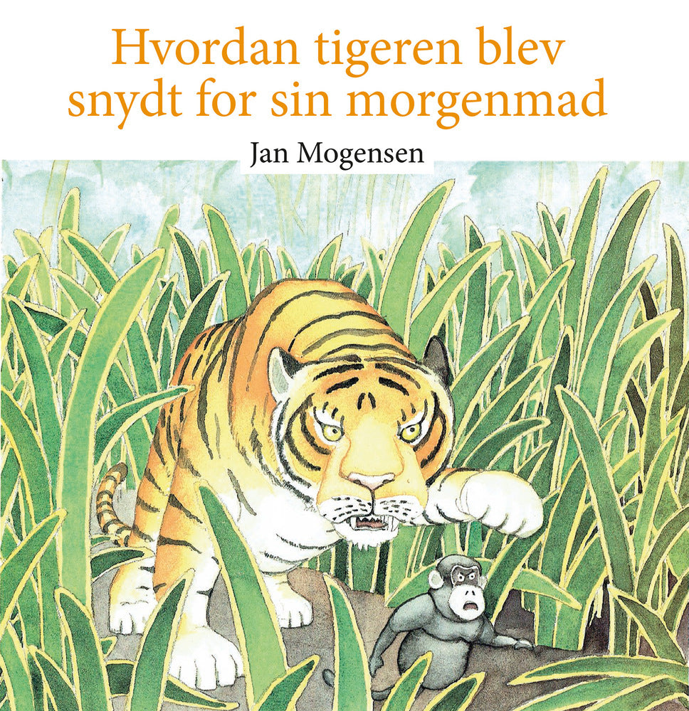 Hvordan tigeren blev snydt for sin morgenmad