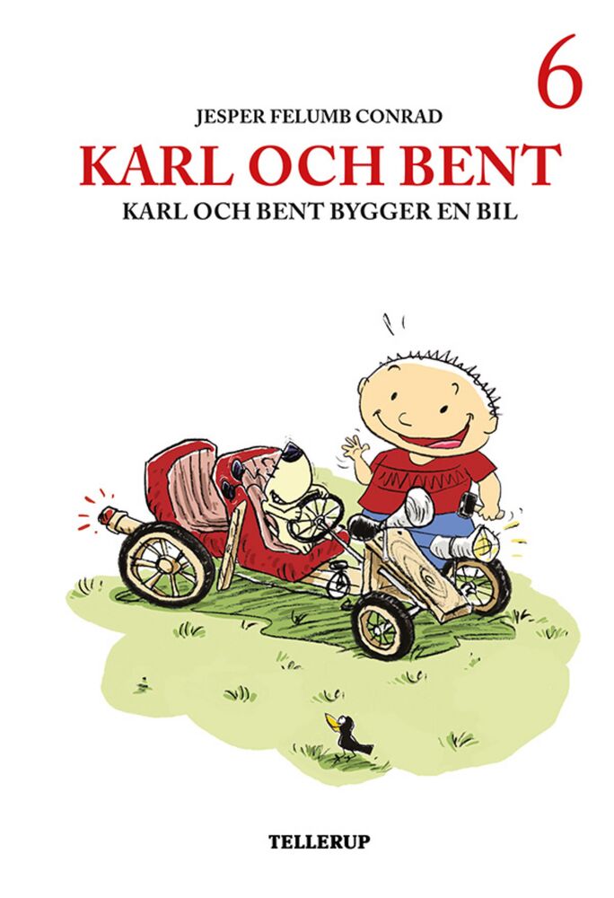 Karl och Bent #6: Karl och Bent bygger en bil
