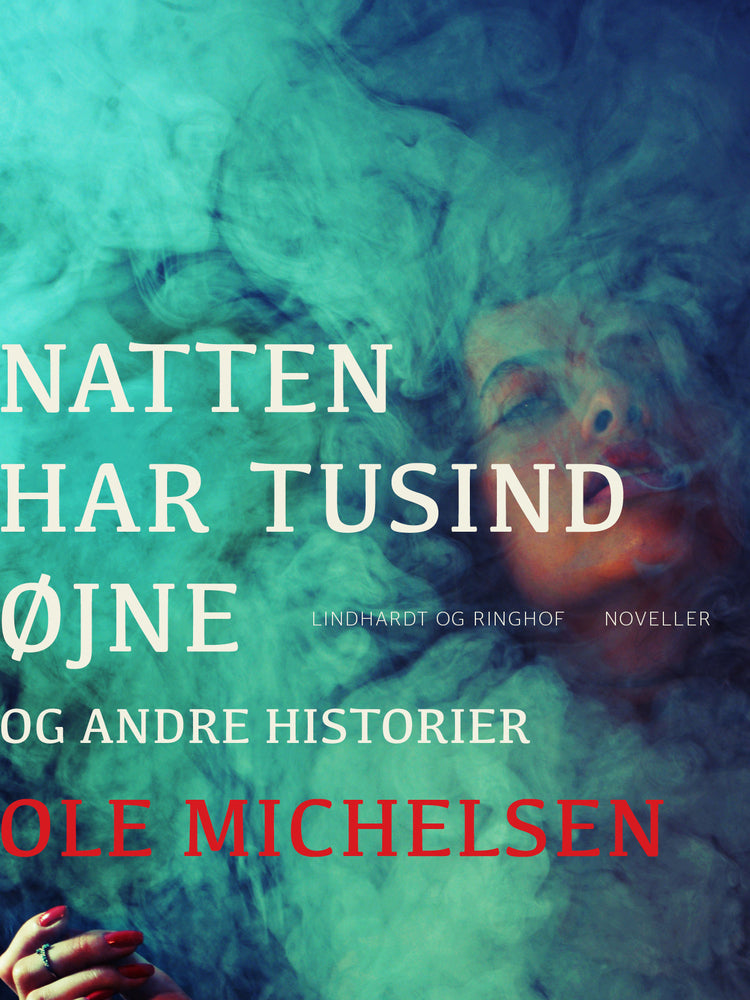 Natten har tusind øjne og andre historier