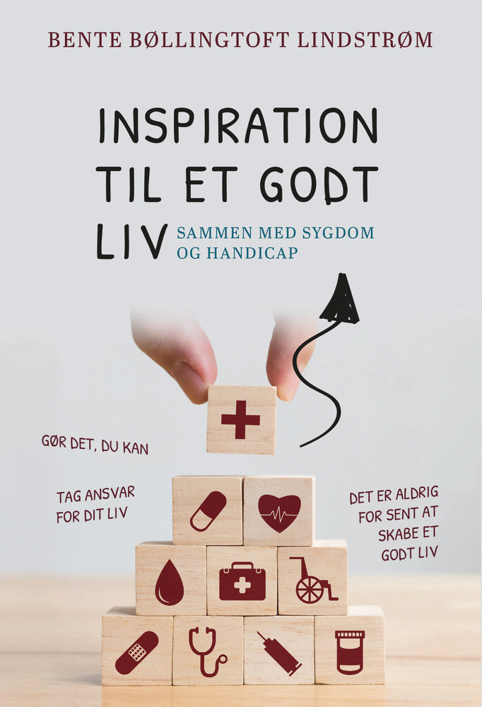 Inspiration til et godt liv – sammen med sygdom og handicap
