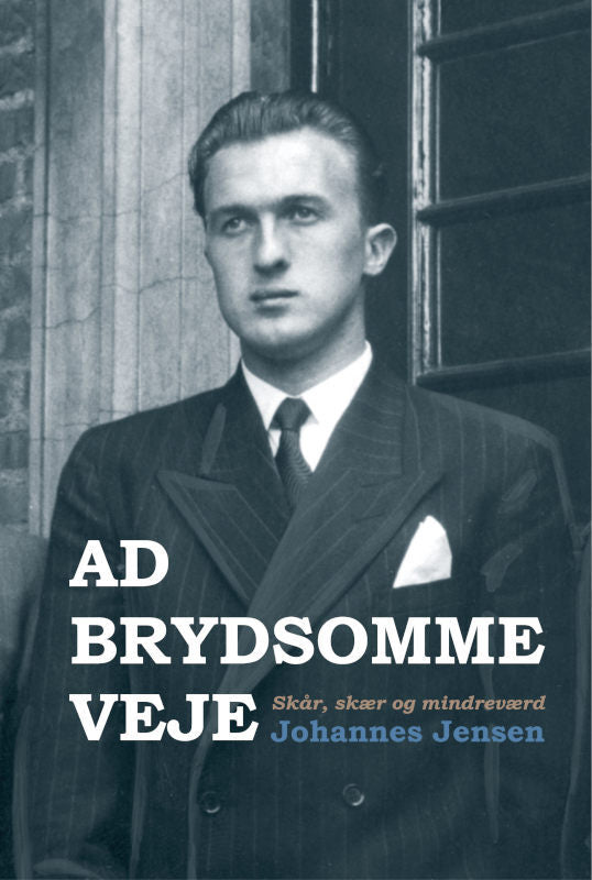 Ad brydsomme veje