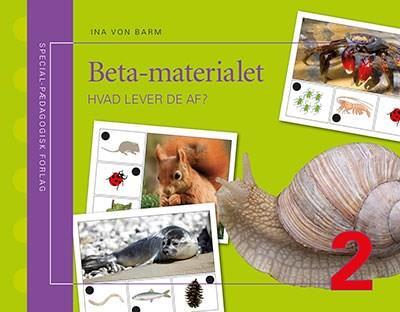 Beta - Hvad lever de af?