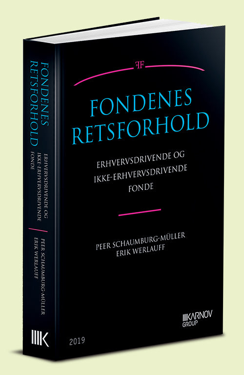 Fondenes retsforhold - erhvervsdrivende og ikke-erhvervsdrivende fonde