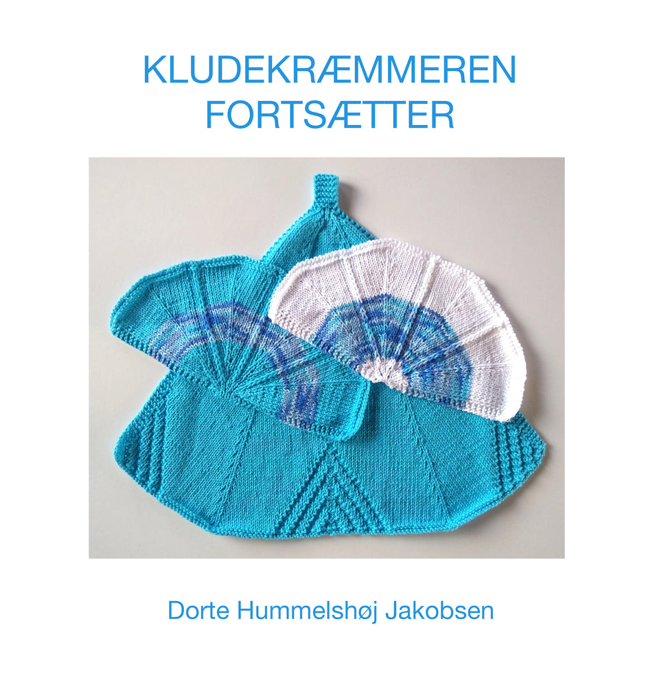KLUDEKRÆMMEREN FORTSÆTTER