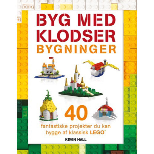 Byg med klodser: Bygninger