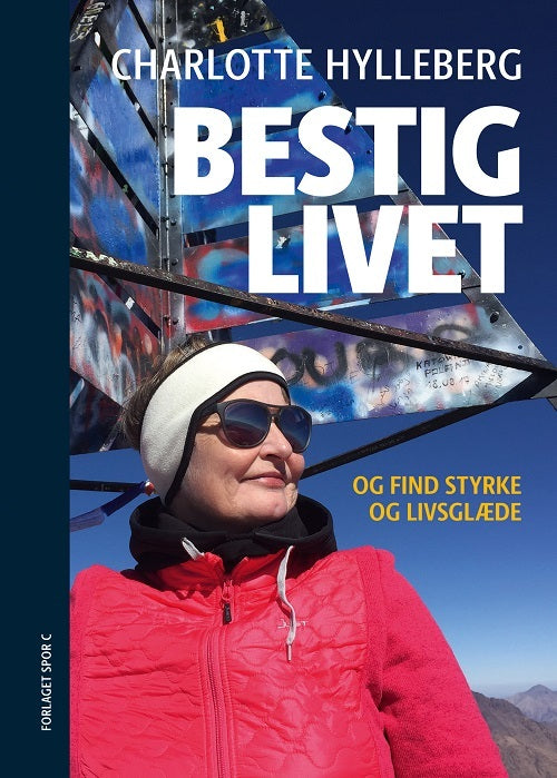 Bestig Livet og find styrke og livsglæde