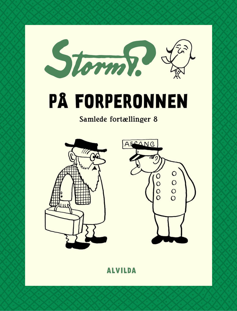 Storm P. - På forperronen og andre fortællinger