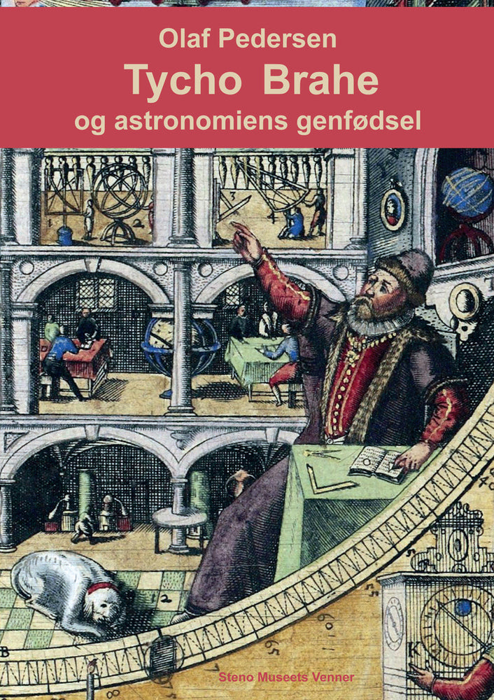 Tycho Brahe og astronomiens genfødsel
