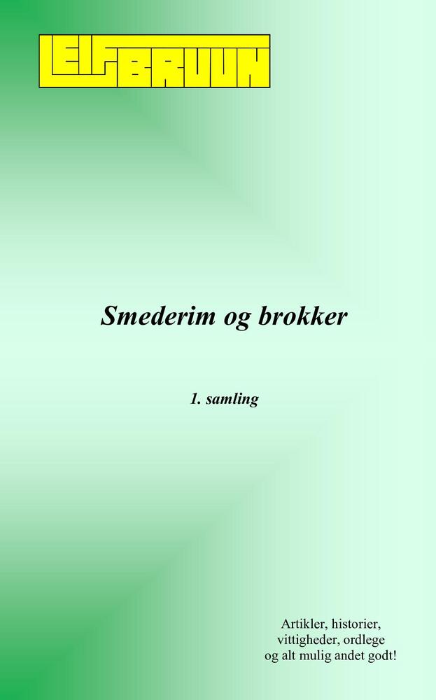 Smederim og brokker  -  1. samling