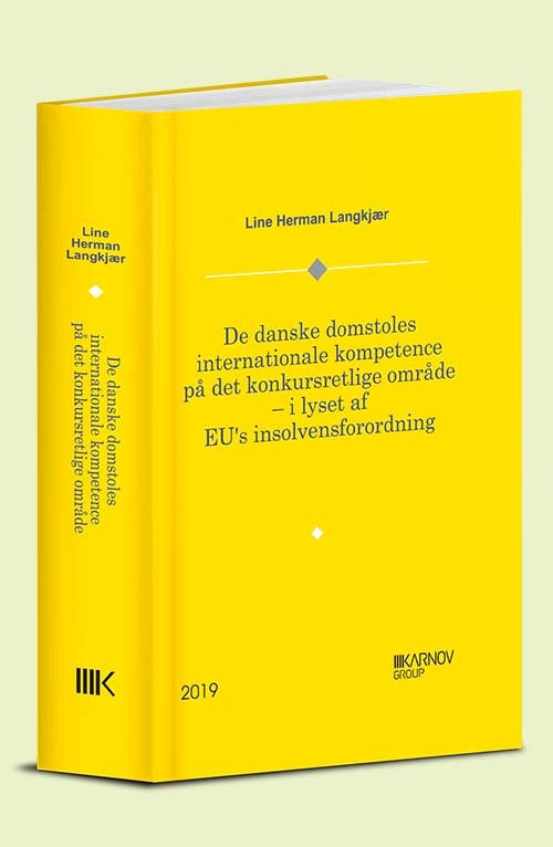 De danske domstoles internationale kompetence på det konkursretlige område