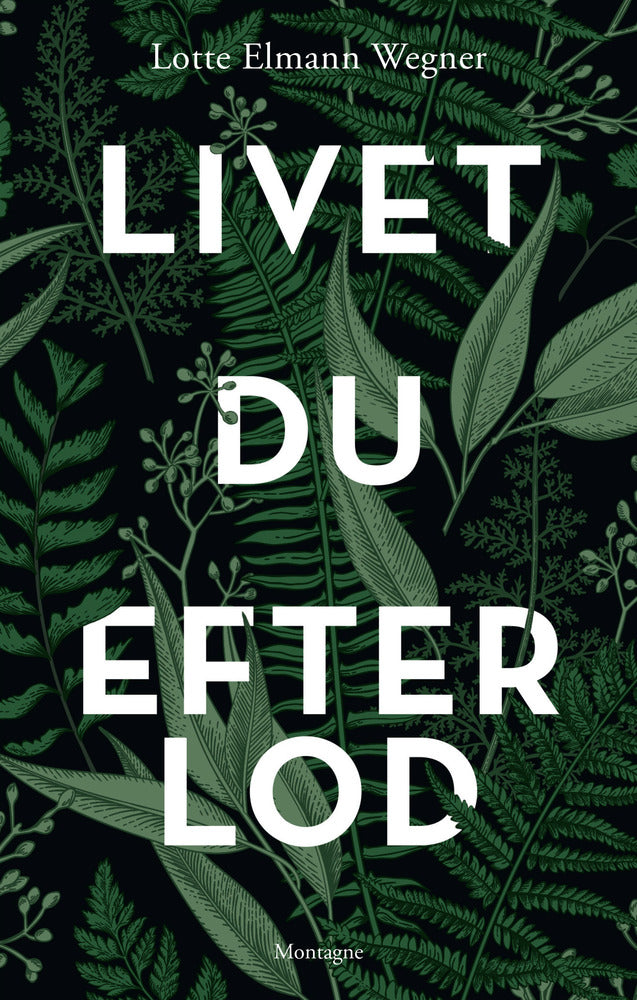 Livet, du efterlod