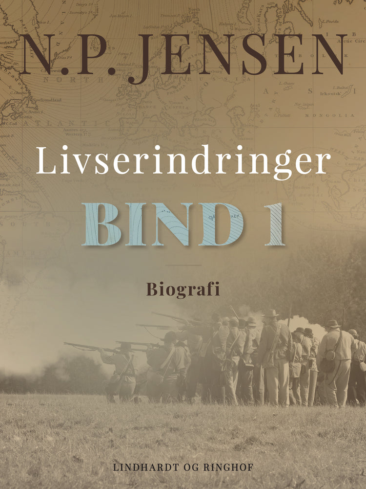 Livserindringer. Bind 1
