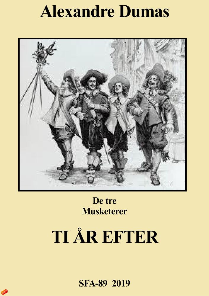 De tre musketerer - Ti år efter