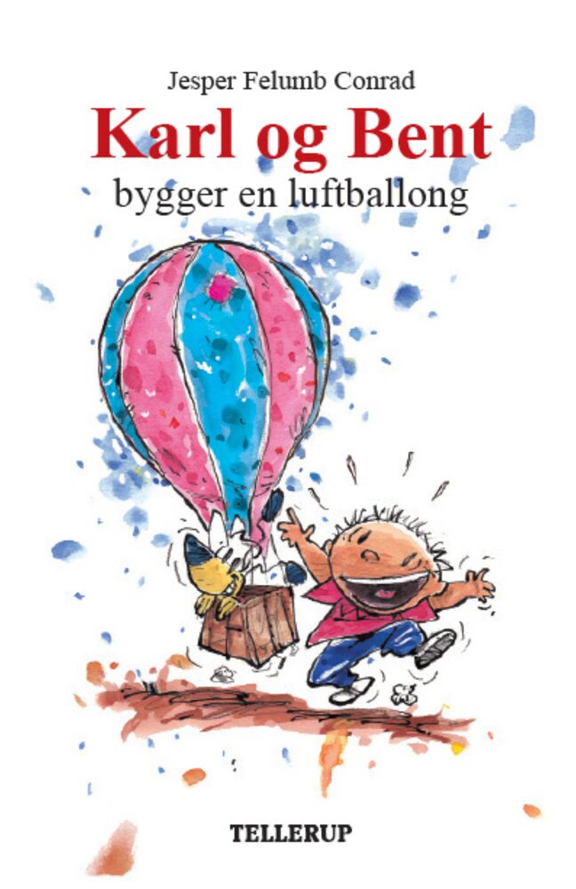 Karl og Bent #8: Karl og Bent bygger en luftballong