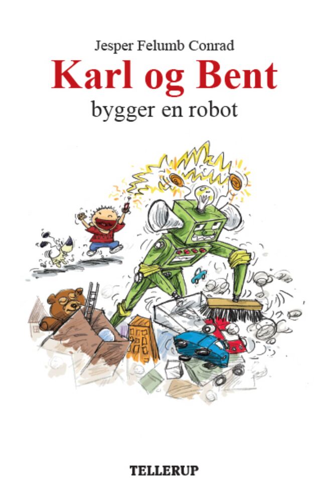 Karl og Bent #4: Karl og Bent bygger en robot