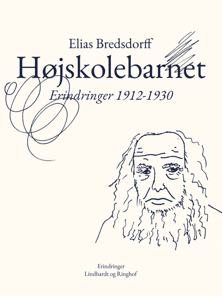 Højskolebarnet. Erindringer 1912-1930