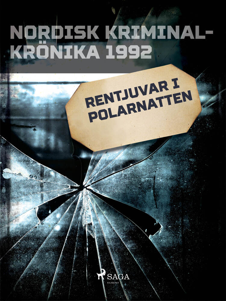 Rentjuvar i polarnatten