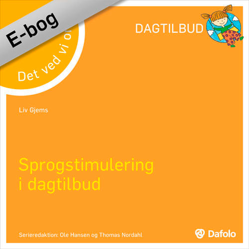 Det ved vi om - sprogstimulering i dagtilbud