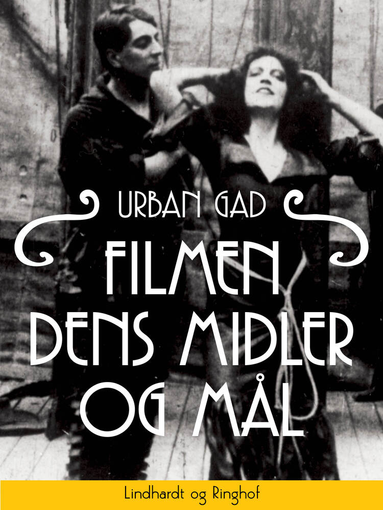 Filmen. Dens midler og mål