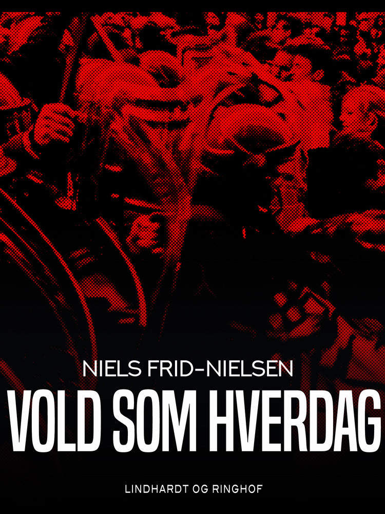 Vold som hverdag