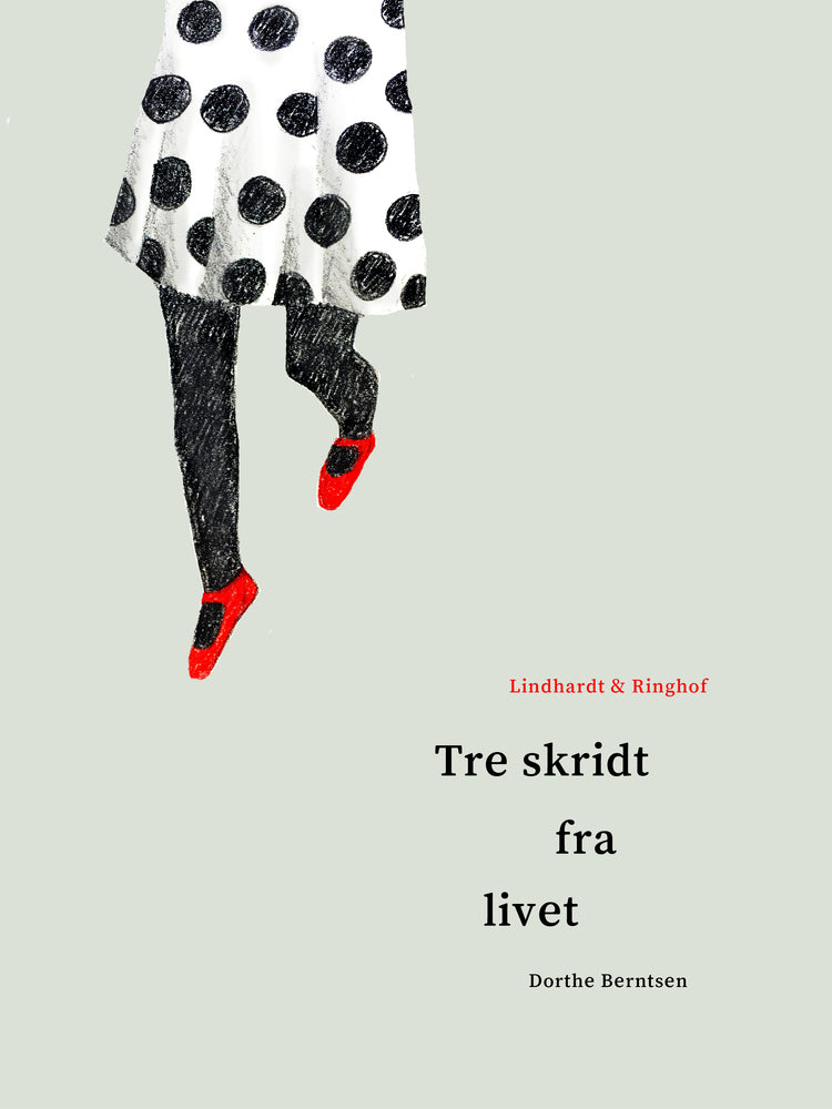 Tre skridt fra livet