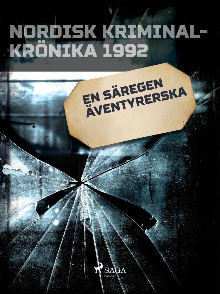 En säregen äventyrerska