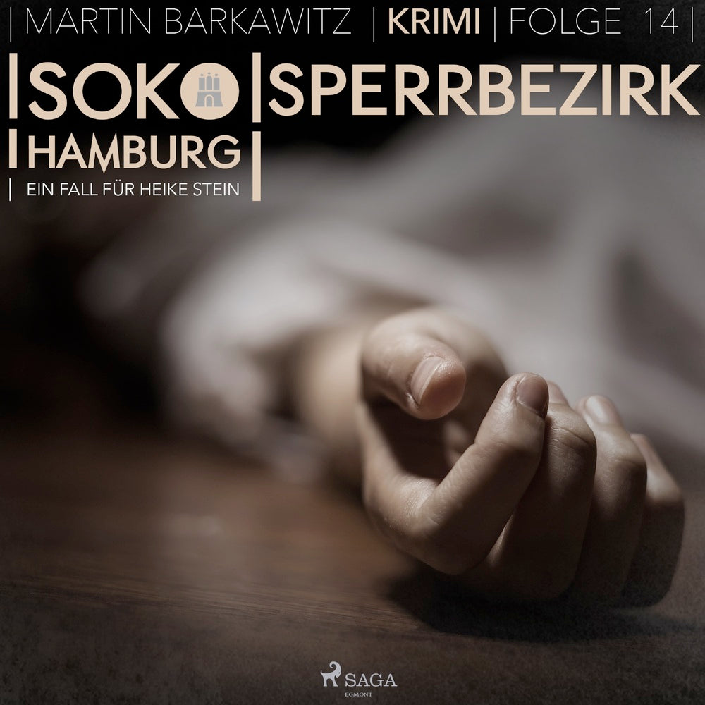 SoKo Hamburg - Ein Fall für Heike Stein 14: Sperrbezirk