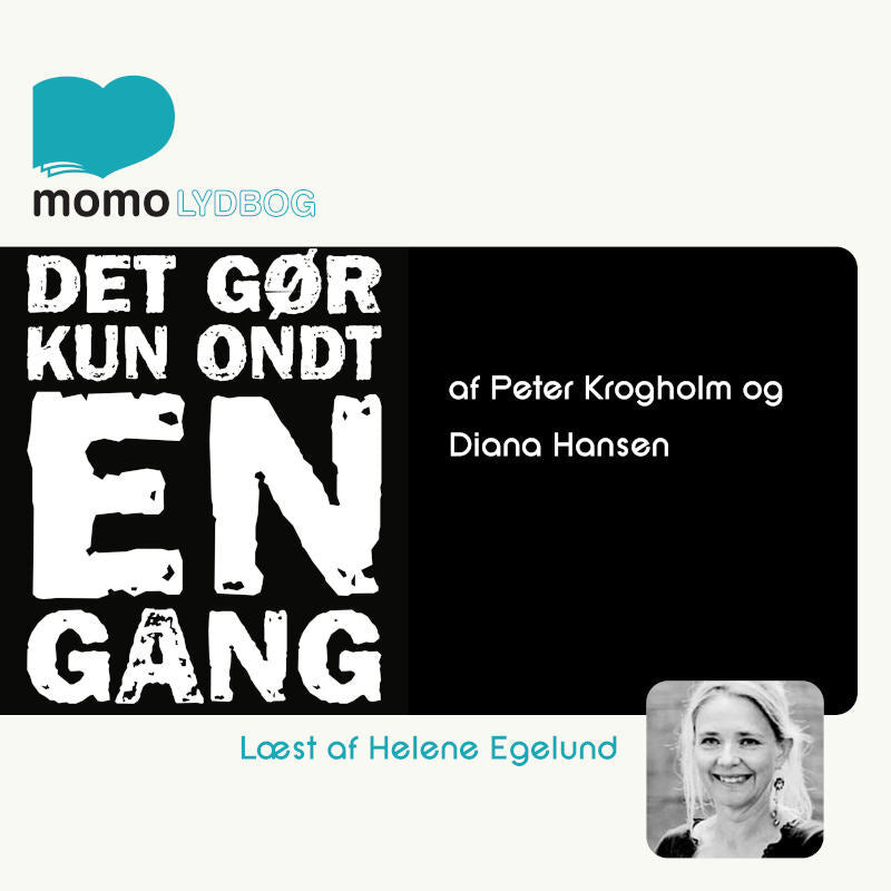 Det gør kun ondt en gang