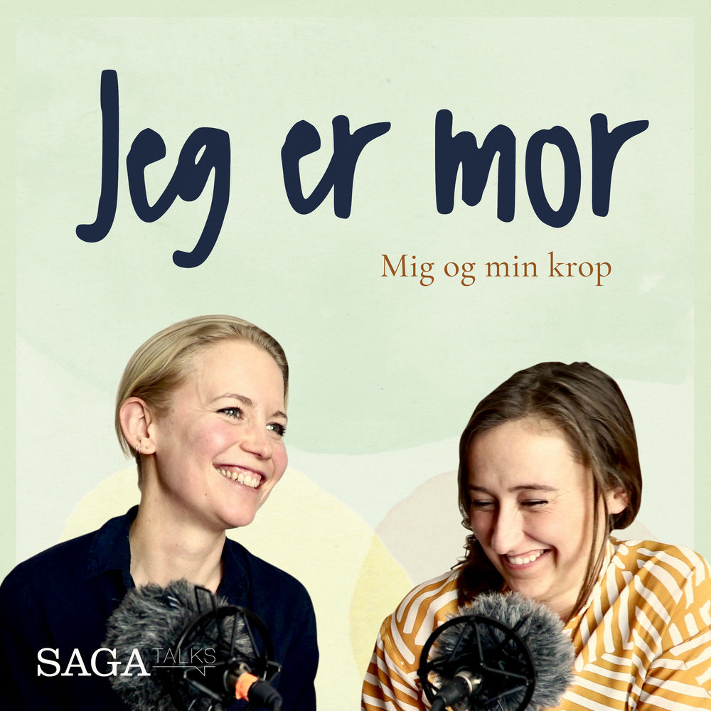 Jeg er mor - Mig og min krop
