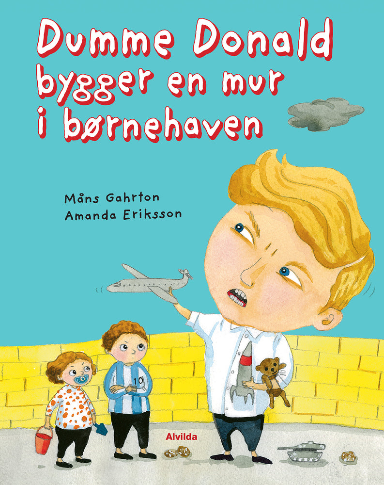 Dumme Donald bygger en mur i børnehaven