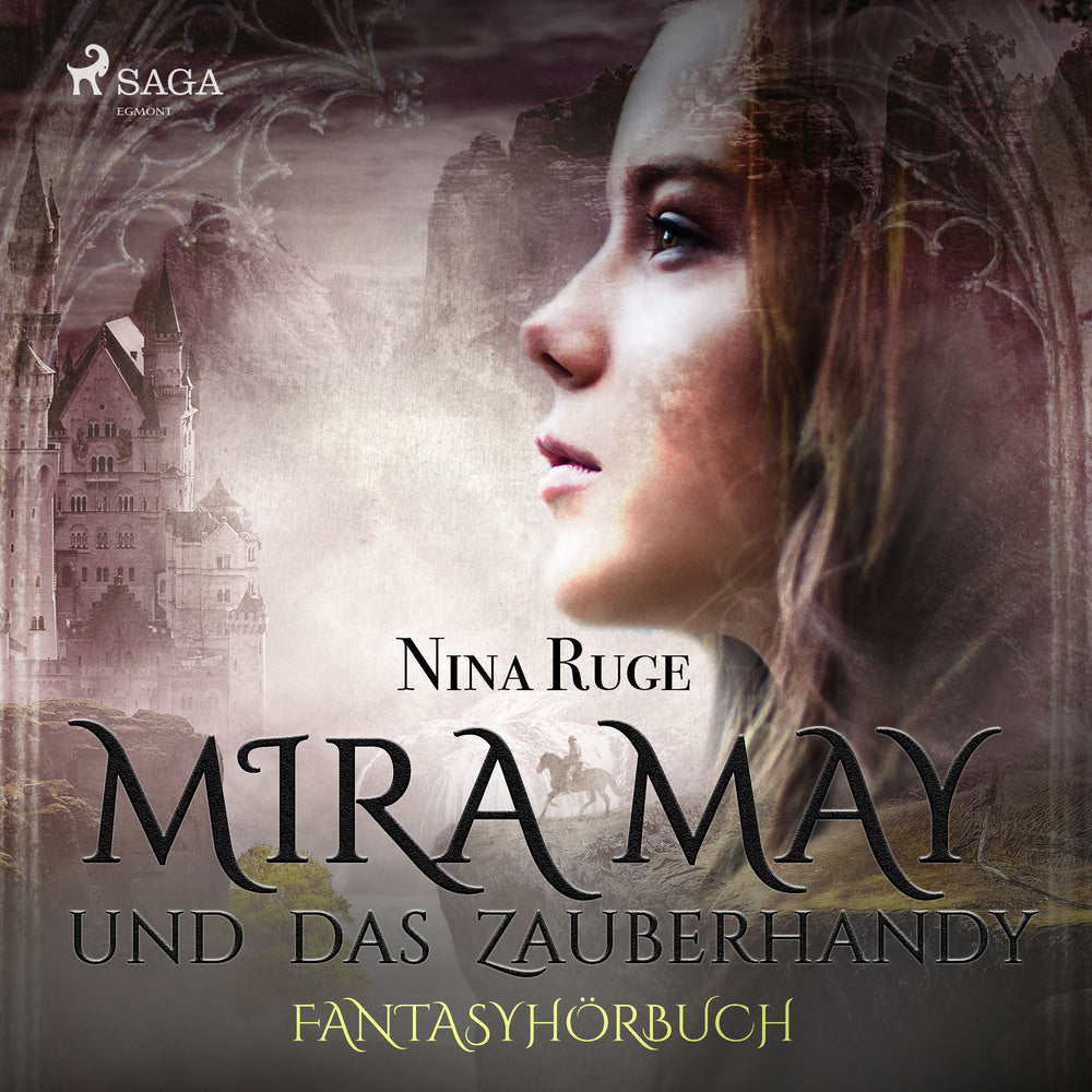 Mira May und das Zauberhandy - Fantasyhörbuch