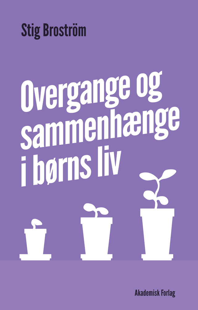 Overgange og sammenhænge i børns liv