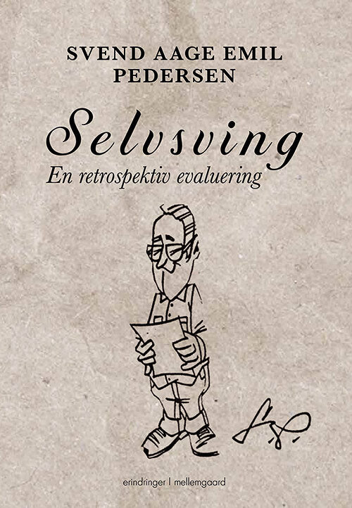 Selvsving - en retrospektiv evaluering