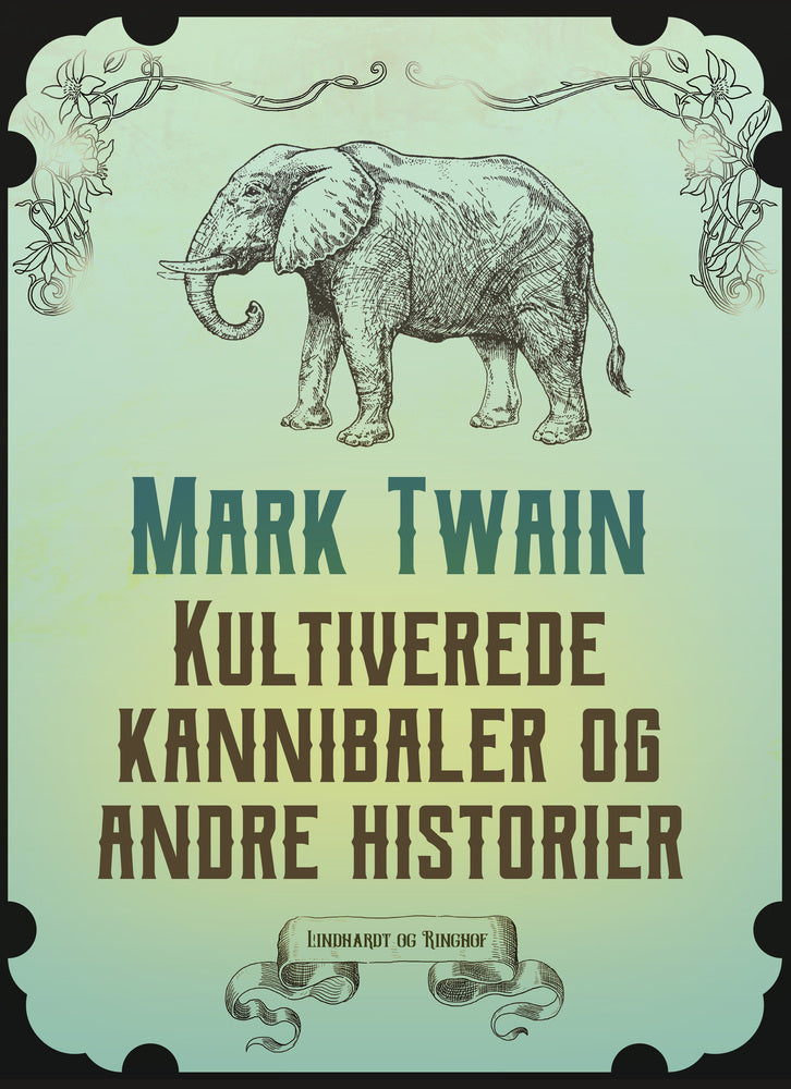 Kultiverede kannibaler og andre historier