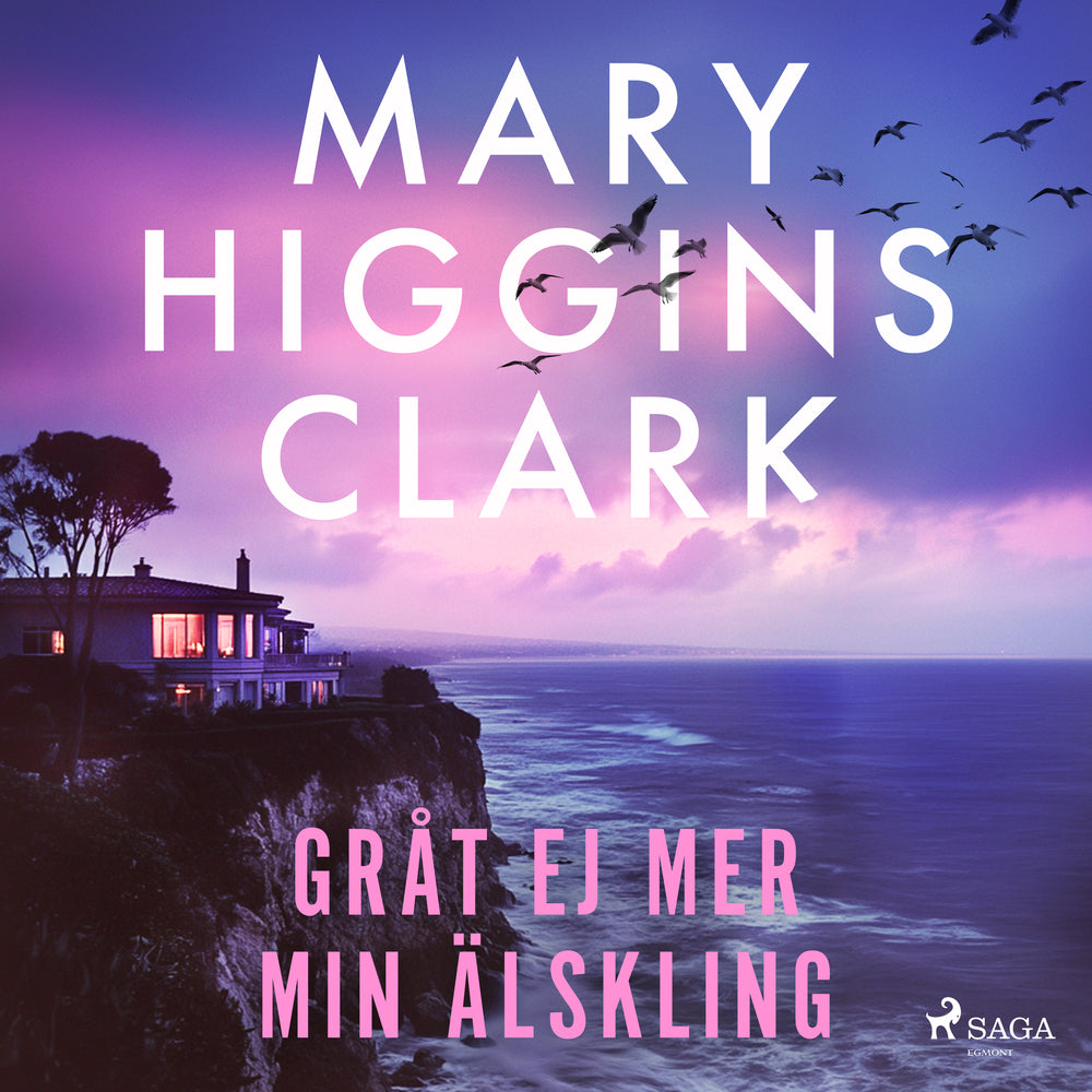 Gråt ej mer min älskling