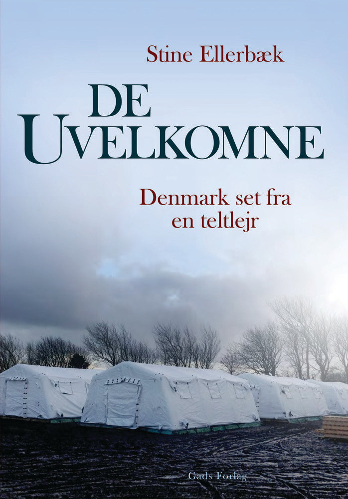 De uvelkomne