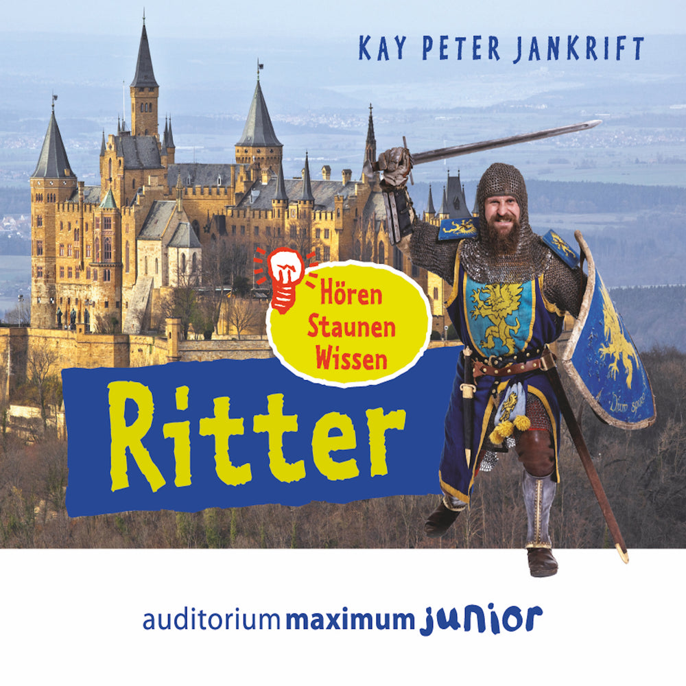 Ritter - hören, staunen, wissen