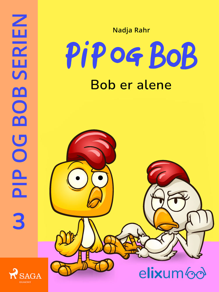 Pip og Bob 3 - Bob er alene