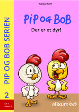 Pip og Bob 2 - Der er et dyr!