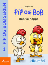 Pip og Bob 1 - Bob vil hoppe