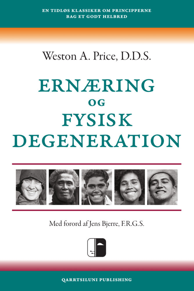 Ernæring og fysisk degeneration
