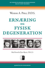Ernæring og fysisk degeneration