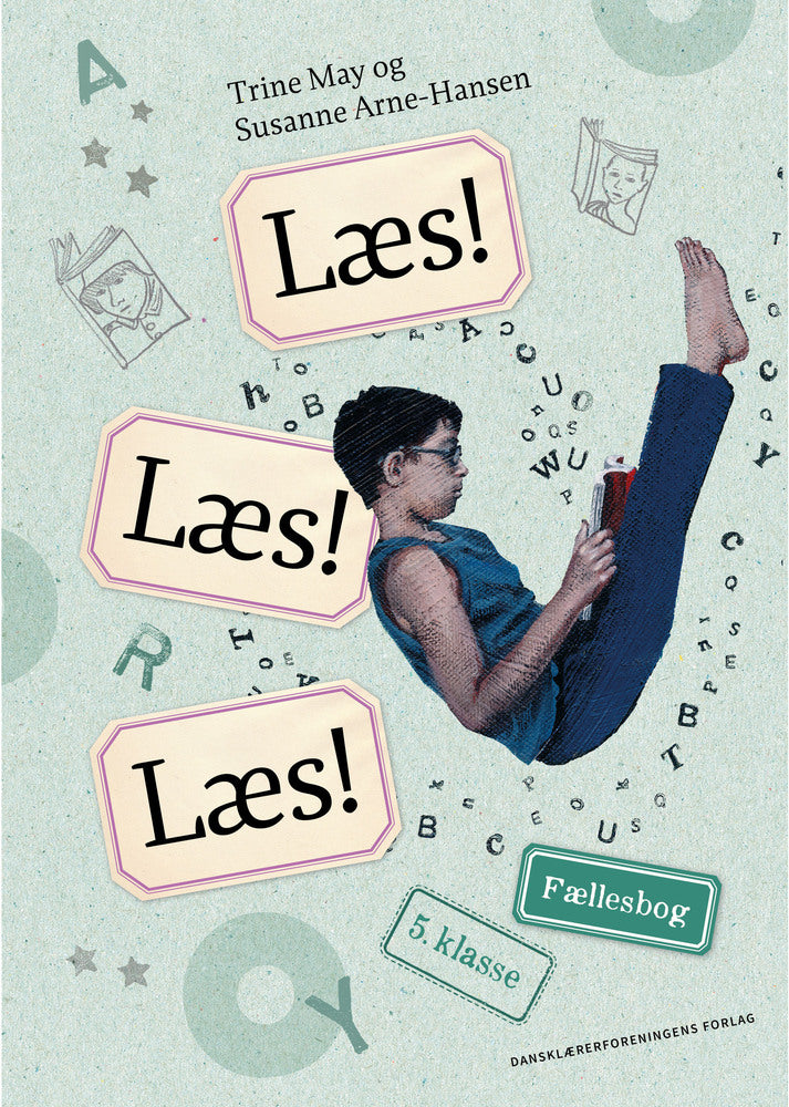 Læs! Læs! Læs! Fællesbog 5. klasse