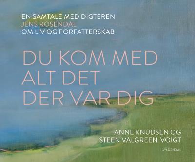 Du kom med alt det der var dig