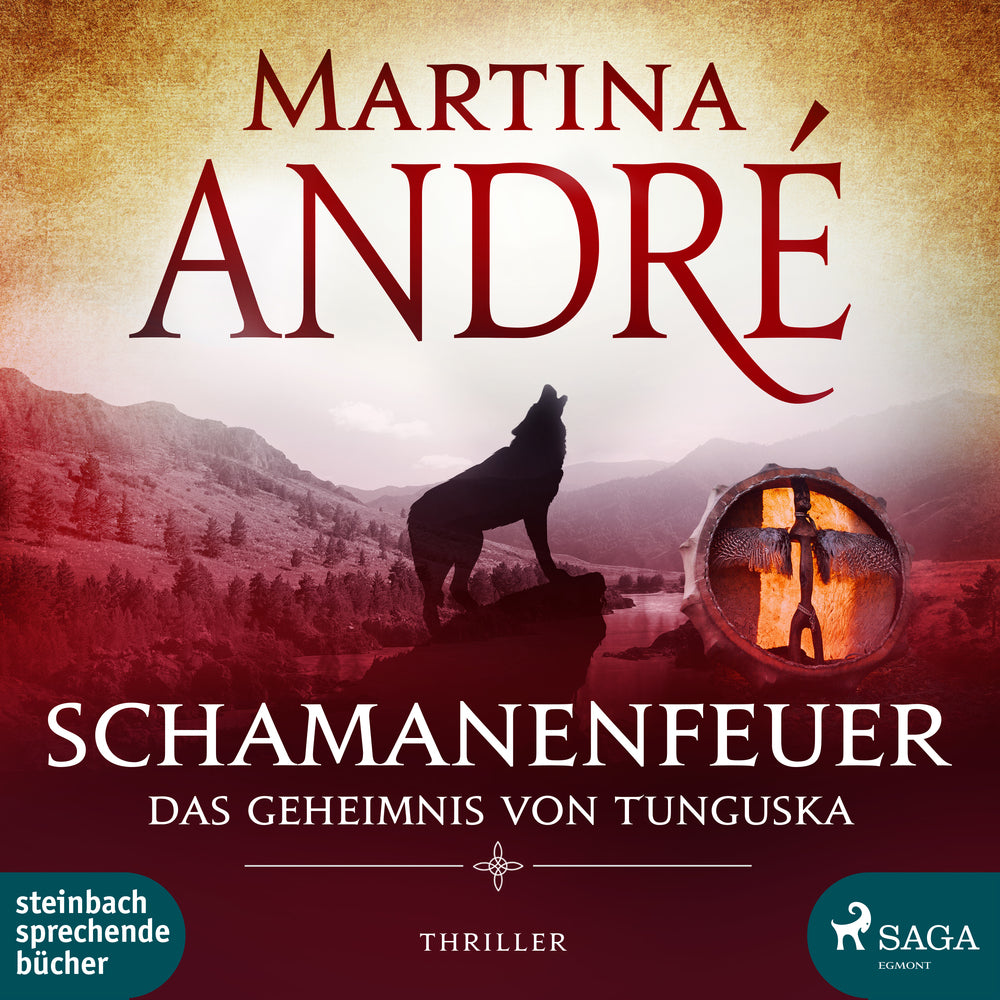 Schamanenfeuer - Das Geheimnis von Tunguska